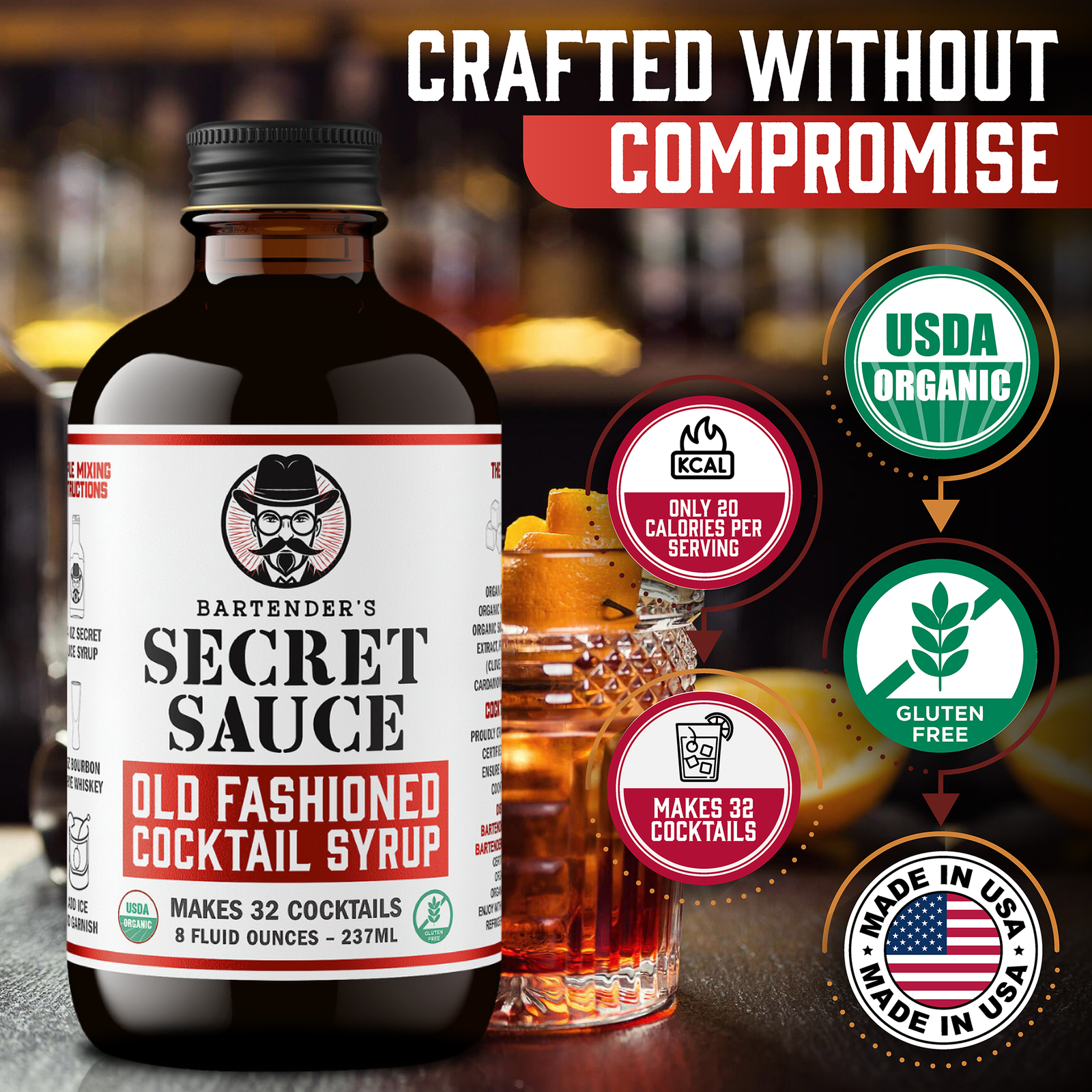 Bartender’s Secret Sauce USDA Organic Old Fashioned Mix – 8 oz Bottle (Makes 32 Cocktails, Gluten-Free, OU Kosher)
