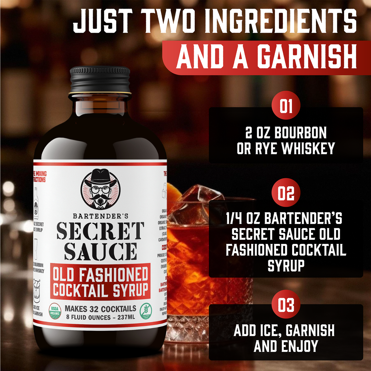 Bartender’s Secret Sauce USDA Organic Old Fashioned Mix – 8 oz Bottle (Makes 32 Cocktails, Gluten-Free, OU Kosher)