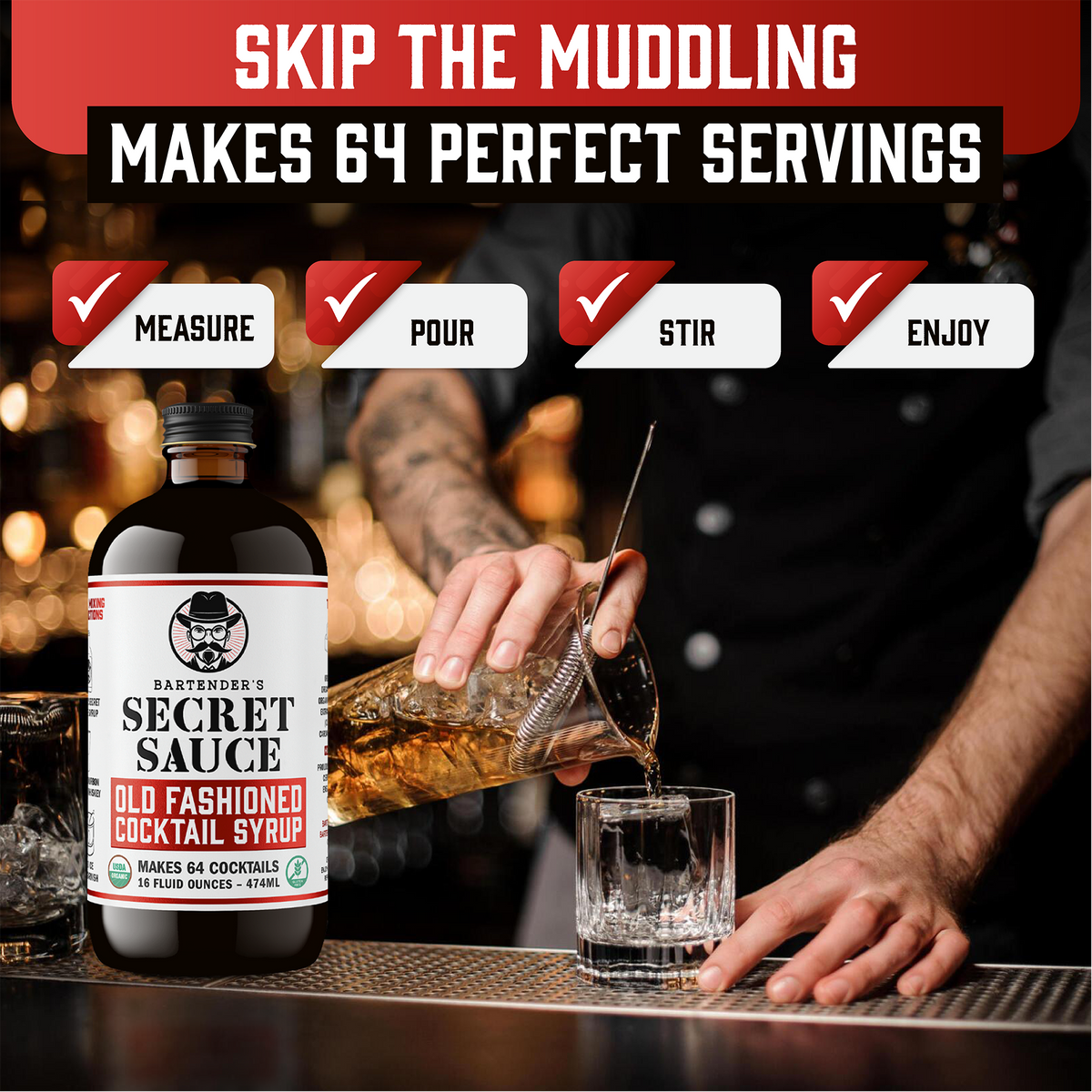 Bartender’s Secret Sauce USDA Organic Old Fashioned Mix – 16 oz Bottle (Makes 64 Cocktails, Gluten-Free, OU Kosher)